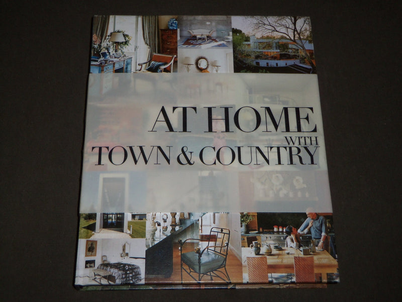 2010 AT HOME WITH TOWN & COUNTRY BOOK BY SARAH MEDFORD - GREAT PHOTOS - D 197