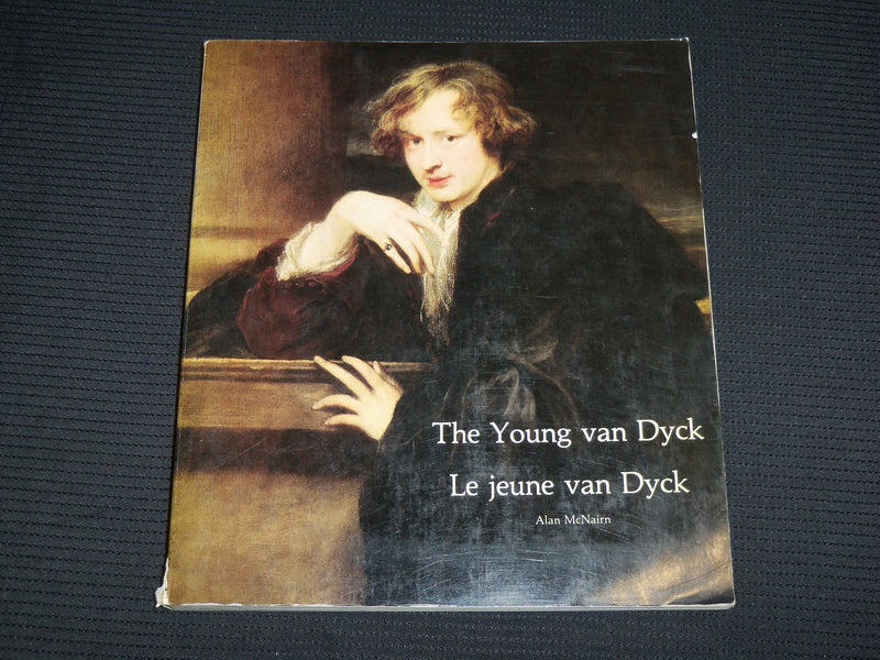 1980 THE YOUNG VAN DYCK LE JEUNE VAN DYCK FRENCH BOOK BY ALAN MCNAIRN - R 726E