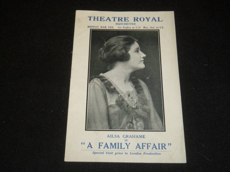 1921 A FAMILY AFFAIR THEATRE ROYAL MANCHESTER PROGRAM - AILSA GRAHAME - J 5387