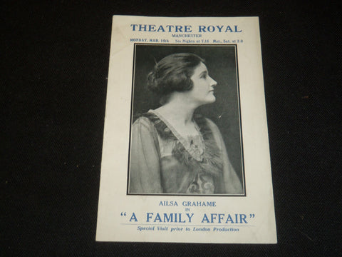 1921 A FAMILY AFFAIR THEATRE ROYAL MANCHESTER PROGRAM - AILSA GRAHAME - J 5387