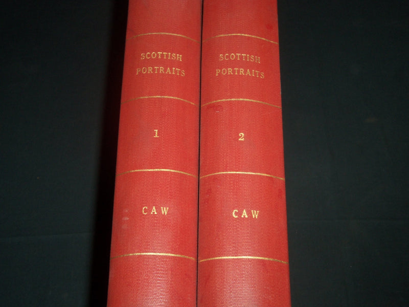 1903 SCOTTISH PORTRAITS HISTORICAL CRITICAL JAMES L. CAW VOLUME 1 & 2 - Z 150