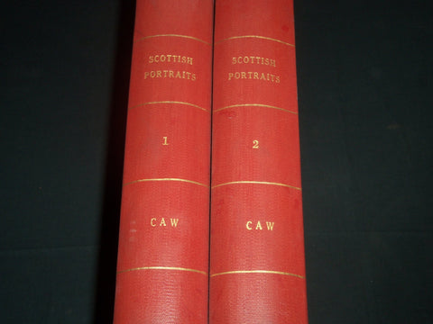 1903 SCOTTISH PORTRAITS HISTORICAL CRITICAL JAMES L. CAW VOLUME 1 & 2 - Z 150