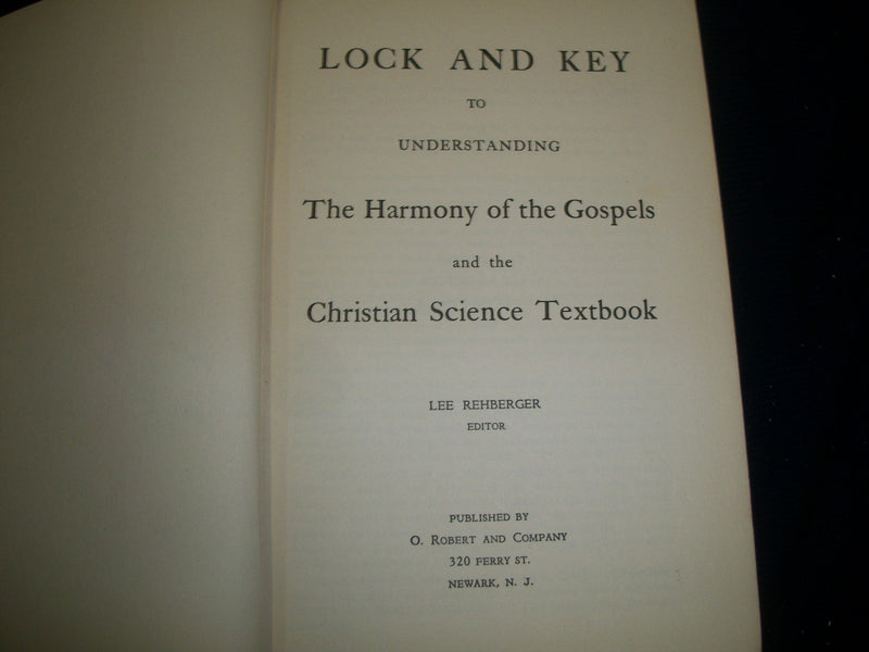 1940 LOCK AND KEY HARMONY GOSPELS BOOK BY LEE REHBERGER SIGNED - KD 589