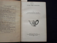 1891 OVER THE TEACUPS HARDCOVER BOOK BY OLIVER WENDELL HOLMES - KD 8653