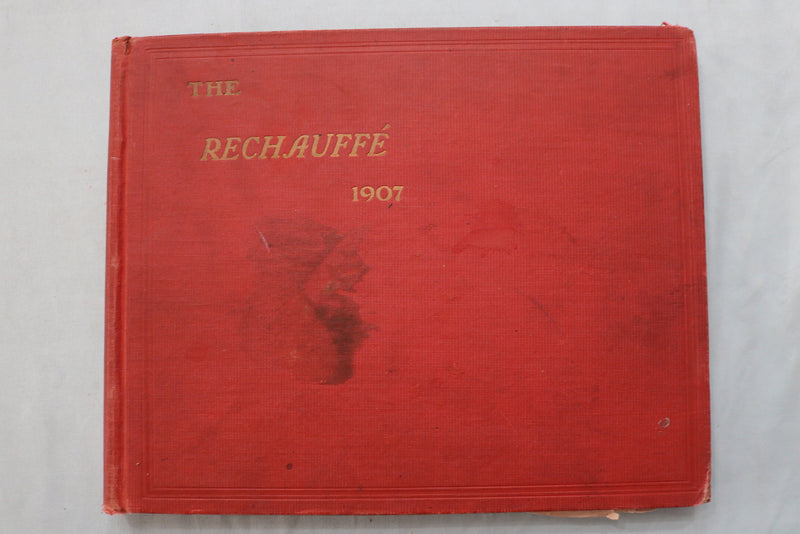 1907 THE RECHAUFFE EASTON HIGH SCHOOL YEARBOOK - EASTON, PENNSYLVANIA - YB 3542