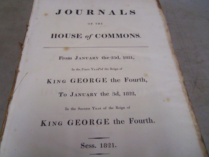1821-22 JOURNALS OF THE HOUSE OF COMMONS- KING GEORGE IV 1ST YEAR REIGN- KD 1328