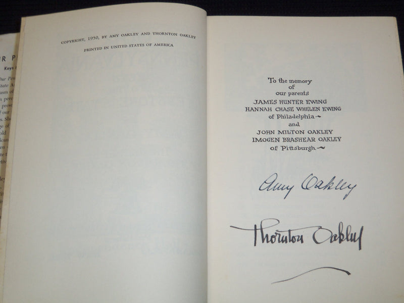 1950 OUR PENNSYLVANIA HARDCOVER BOOK SIGNED BY AMY & THORNTON OAKLEY - KD 7733