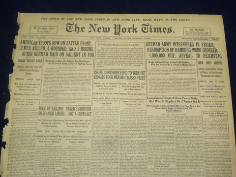 1918 FEBRUARY 1 NEW YORK TIMES - AMERICAN TROOPS NOW ON BATTLE FRONT - NT 8227