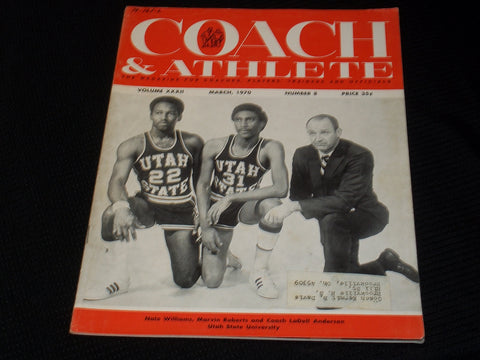 1970 MARCH COACH & ATHLETE MAGAZINE - WILLIAMS ROBERTS & ANDERSON USU - E 3081