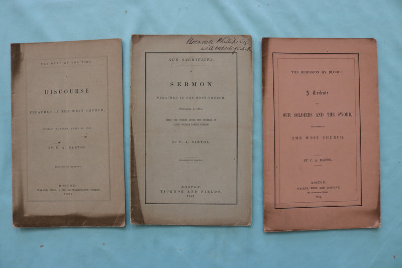 1846-1883 C.A. BARTOL SERMON & DISCOURSE BOOKLETS - BOSTON - LOT OF 26- O 3979