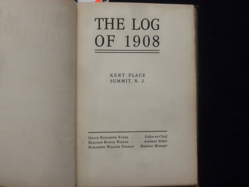 1908 THE LOG - KENT PLACE HARDCOVER BOOK - SUMMIT, NEW JERSEY - K 186