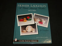 1998 HOMER LAUGHLIN A GIANT AMONG DISHES HARDCOVER BOOK - R 718X