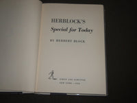 1958 HERBLOCK'S SPECIAL FOR TODAY BY HERBERT BLOCK BOOK -FIRST PRINTING- KD 4725