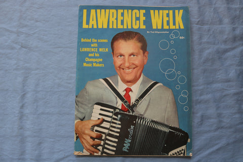 1956 LAWRENCE WELK MAGAZINE - BEHIND THE SCENES WITH LAWRENCE WELK - E 9030
