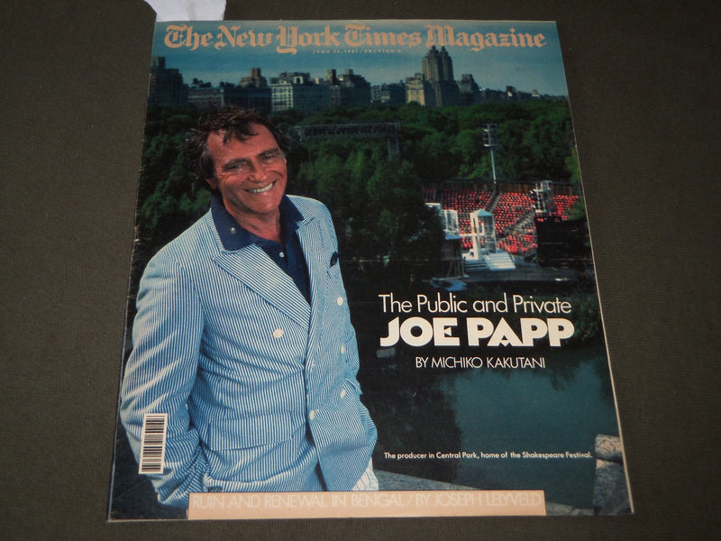 1985 JUNE 23 NEW YORK TIMES MAGAZINE SECTION - JOE PAPP COVER - J 3098