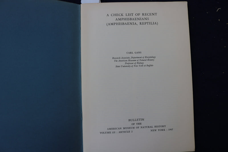 1967 A CHECK LIST OF RECENT AMPHISBAENIANS SOFTCOVER BOOK BY CARL GANS - K 955