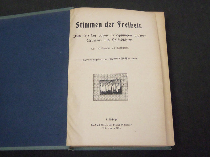 1914 STIMMEN DER FREIHEIT BY KONRAD BEISSWANGER GERMAN - NICE PHOTOS - KD 1522G