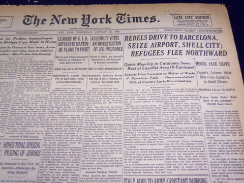 1939 JAN 25 NEW YORK TIMES - REBELS DRIVE TO BARCELONA - SEIZE AIRPORT - NT 500
