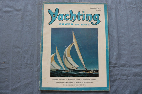 1955 FEBRUARY YACHTING MAGAZINE - RUNNING AN INLET - SUWANNEE CRUISE - E 9403