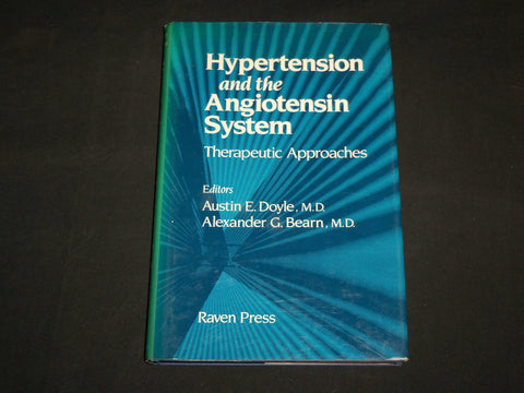 1984 HYPERTENSION AND THE ANGIOTENSIN SYSTEM HARDCOVER BOOK - KD 7156