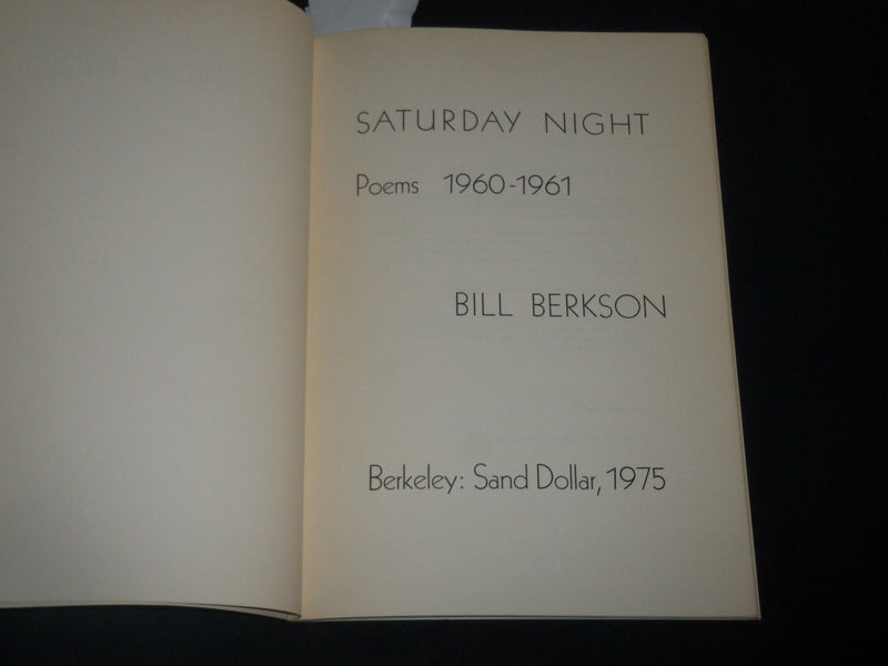 1975 SATURDAY NIGHT POEMS 1960-1961 BOOK BY BILL BERKSON - SOFTCOVER - KD 5427