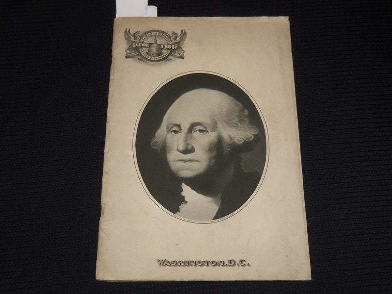 1901 BALTIMORE & OHIO RAILROAD GUIDE TO WASHINGTON SOFTCOVER GUIDE - K 42
