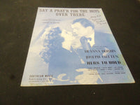 DEANNA DURBIN SAY A PRAY'R FOR THE BOYS OVER THERE AUTO. SHEET MUSIC - AM 54