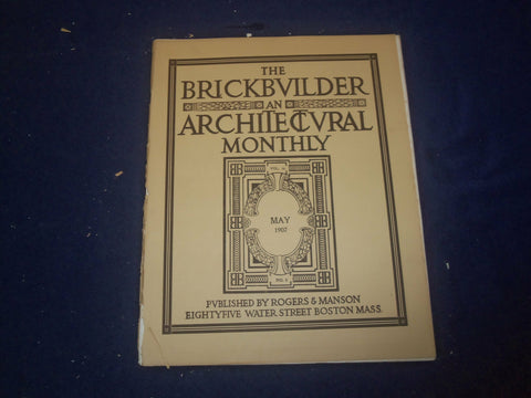 1907 MAY THE BRICKBUILDER MAGAZINE - AN ARCHITECTURAL MONTHLY - ST 528T