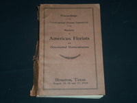 1916 SOCIETY OF AMERICAN FLORISTS ORNAMENTAL HORTICULTURISTS PROCEEDINGS- J 4407