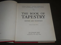1977 THE BOOK OF TAPESTRY HARDCOVER BOOK - NICE PRINTS - I 527