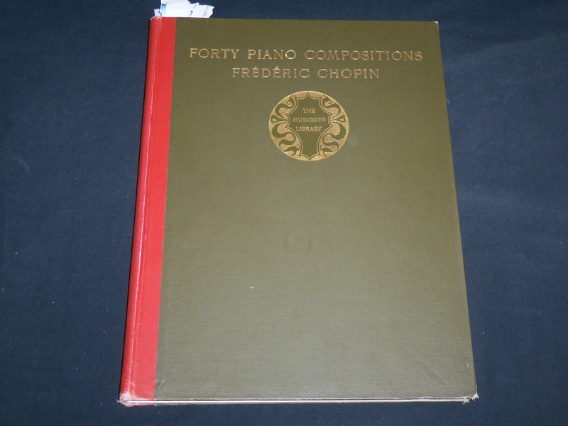 1903 FREDERIC CHOPIN FORTY PIANO COMPOSITIONS BOOK BY JAMES HUNEKER - R 704R