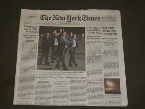 2018 MAY 11 NEW YORK TIMES - TRUMP TO MEET KING JONG UN IN SINGAPORE