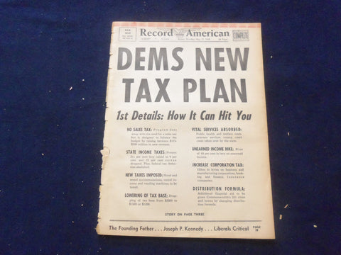 1965 MAY 13 BOSTON RECORD AMERICAN NEWSPAPER - DEMS NEW TAX PLAN - NP 6289