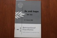 1954 MAY THE ARAB LEAGUE 1945-1955 BY BOUTROS BOUTROS GAHLI - SOFTCOVER - K 3179