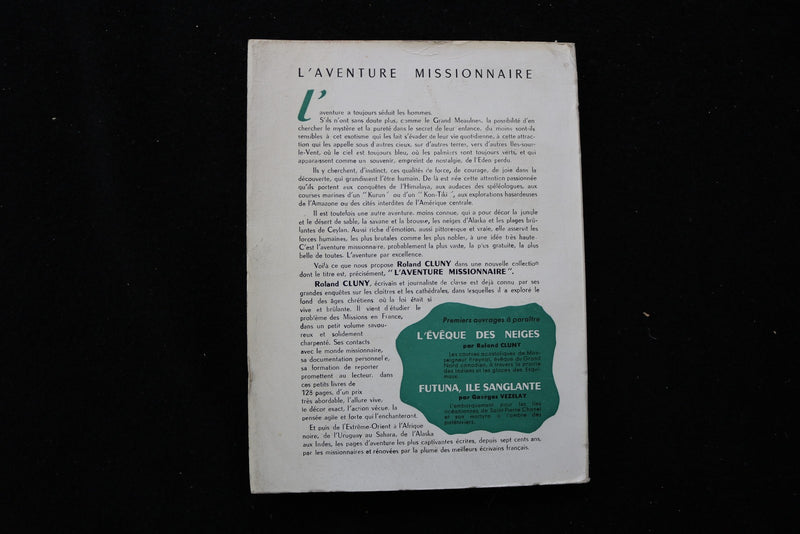1954 L'EVEQUE DES NEIGES SOFTCOVER BOOK BY ROLAND CLUNY - FRENCH TEXT - K 3499