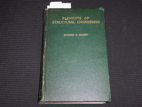 1949 ELEMENTS OF STRUCTURAL ENGINEERING HARDCOVER BOOK BY EDWARD SHEIRY- KD 7418