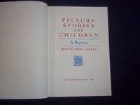 1984 PICTURE STORIES FOR CHILDREN HARDCOVER BOOK BY IRMENGARDE EBERLE - KD 8148