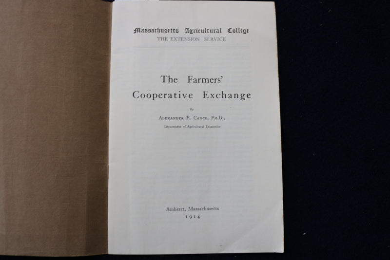 1914 THE FARMERS' COOPERATIVE EXCHANGE - SOFTCOVER - BY A. CANCE, PH.D - K 1576