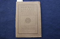 1912 APRIL BOWDOIN COLLEGE BULLETIN - PHYSICAL TRAINING SOFTCOVER BOOKLET- K 926