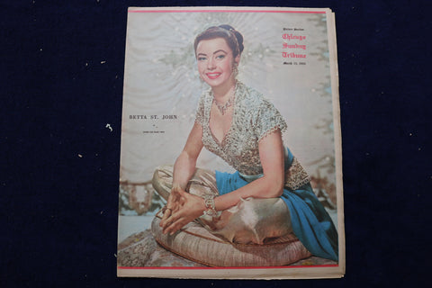 1953 MARCH 15 CHICAGO TRIBUNE MAGAZINE - BETTA ST. JOHN COVER - E 22216