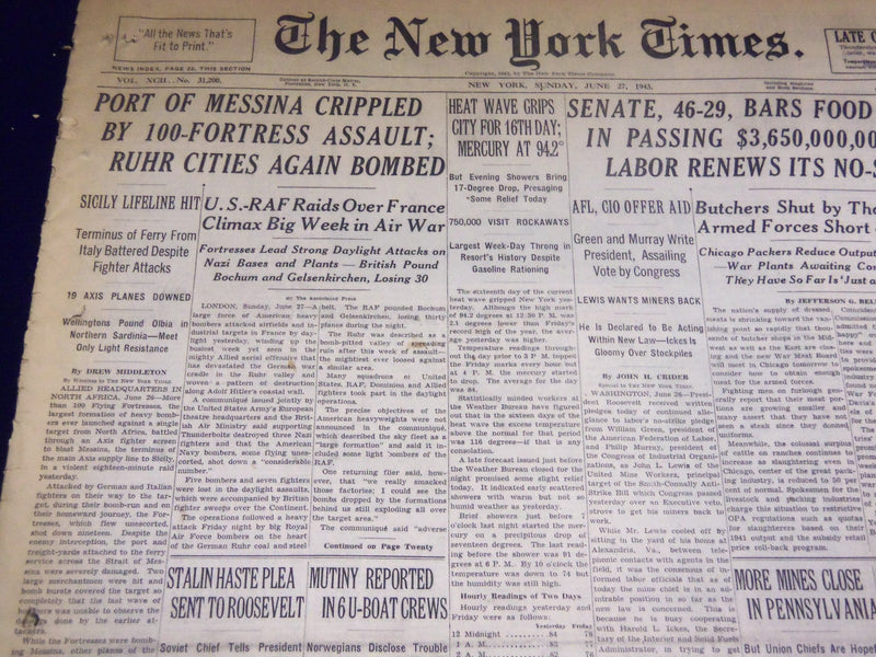 1943 JUNE 27 NEW YORK TIMES - PORT OF MESSINA CRIPPLED, RUHR BOMBED - NT 2142