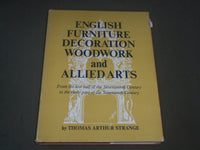 1950 ENGLISH FURNITURE DECORATION WOODWORK AND ALLIED ARTS BOOK - I 1408