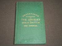 1875 HENDERSON'S HANDBOOK OF THE GRASSES OF GREAT BRITAIN & AMERICA - KD 5819