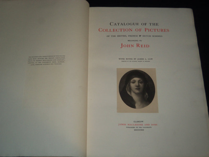 1913 CATALOGUE OF THE COLLECTION OF PICTURES OF JOHN REID VOLUME - CAW - Z 86