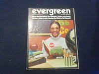 1969 APRIL EVERGREEN MAGAZINE - NO. 65 - GREAT COVER & ARTICLES - ST 3659R