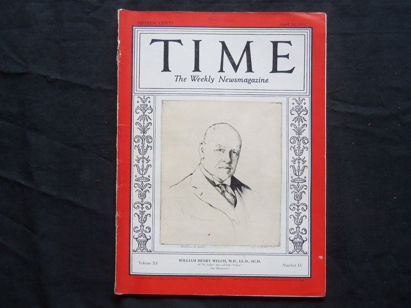 1930 APRIL 14 TIME MAGAZINE - WILLIAM HENRY WELCH - T 223