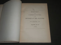 1858 REPORT OF COMMISSIONERS REVISION STATUTES NO. 4 CHAPTERS 112-157- KD 4266