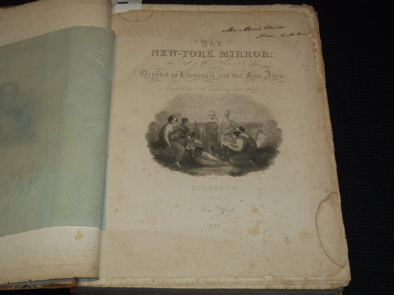 1838-1839 NEW YORK MIRROR AND LADIES GAZETTE BOUND VOLUME - ENGRAVINGS - R 89R