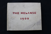 1908 THE MELANGE LAFAYETTE COLLEGE YEARBOOK - EASTON, PENNSYLVANIA - YB 3498
