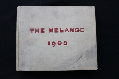 1908 THE MELANGE LAFAYETTE COLLEGE YEARBOOK - EASTON, PENNSYLVANIA - YB 3498